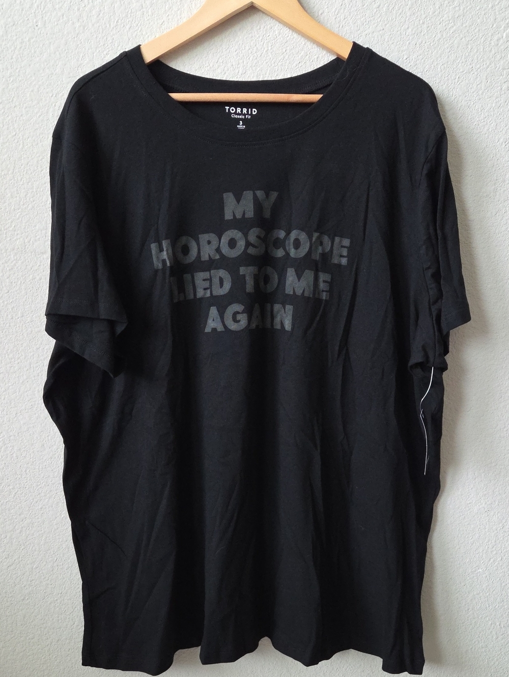 Torrid Black Graphic Tee My Horoscope Lied To Me Again Plus Size 3 3X 22-24 NWT